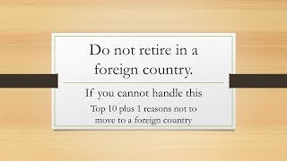 Top 10 reasons to not move to a foreign country