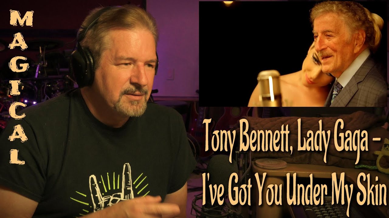 Renaissance Man Reaction to Tony Bennett, Lady Gaga - I've Got You Under My Skin  Magical!