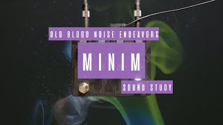 Sound Study // Old Blood Noise Endeavors - Minim