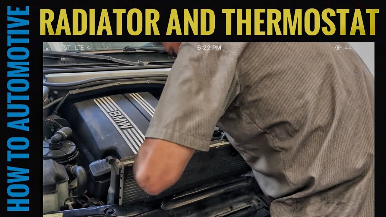 How To Replace The Radiator And Thermostat On A BMW 3 Series E46 - YouTube
