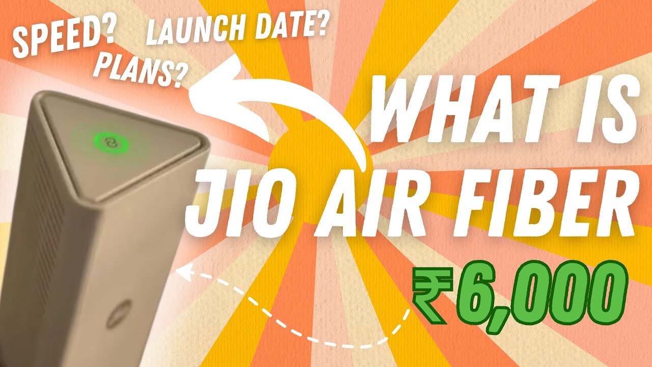 What Is Jio AirFiber Speed Plans And Pricing Know Everything In What Is Jio AirFiber Speed Plans And Pricing Know Everything In
