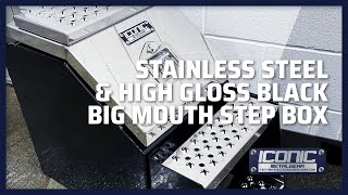 CUSTOM Stainless Steel & High Gloss Black Big Mouth Step Box: Product Tour!