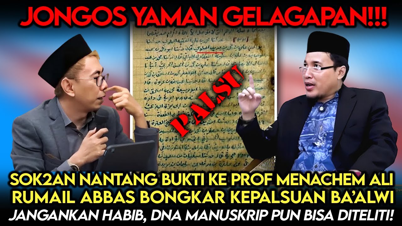 Jongos Yaman Gelagapan❗️Nantang2 Prof Menachem Ali, Rumail Abbas Malah Bongkar Kepalsuan Ba'alawi