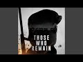 Those who remain original game soundtrack