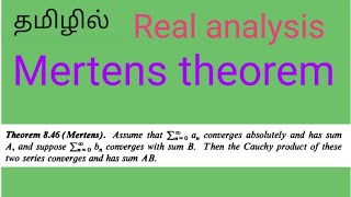 Mertens theorem | Real analysis | pg maths | tamil explanation
