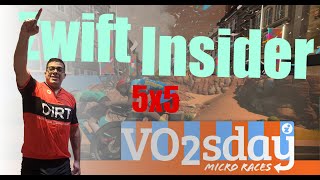Zwift Insider VO2sday - 5 Races with 5 Minutes of Rest
