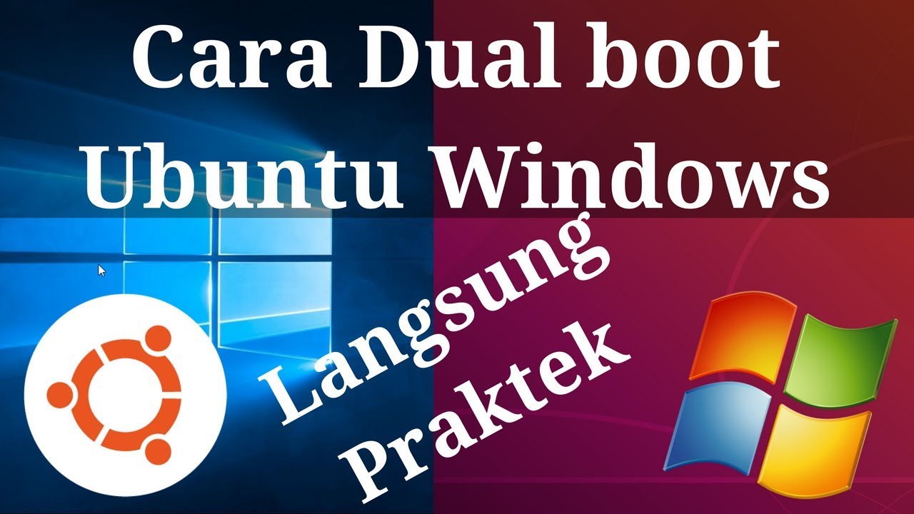 Cara Dual Boot Linux Dan Windows