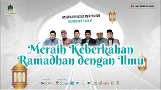 Penataran Seputar Ramadhan (PSR) Hari Pertama | Meraih Keberkahan Ramadhan dengan Ilmu