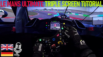 Set up Triple Screen + Tilt Cockpit on Le Mans Ultimate [English & Deutsch]