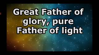 Immortal Invisible God Only Wise   Steve Green