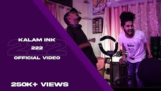 Video thumbnail of "222 || KALAM INK || prod.JstSid || 2021 VIBES"