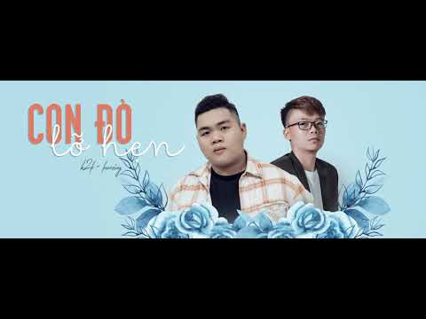Con Đò Lỡ Hẹn - H2K x Kunzing | Bóng Đò Cập Ngang Bến Sông
