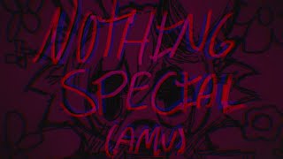 NOTHING SPECIAL (UNOFFICIAL STOMACH BOOK AMV)