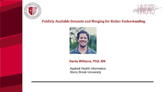 2023 Stony Brook BMI/LINCATS Healthcare Informatics Bootcamp: Public Healthcare Datasets