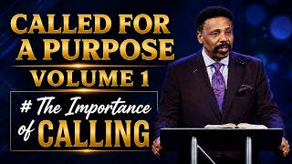 Called For a Purpose Volume 1 The Importance of Calling