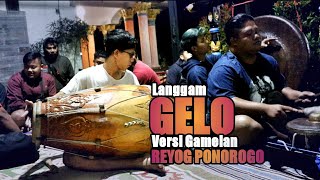 Langgam Gelo  Versi Gamelan Reyog Ponorogo
