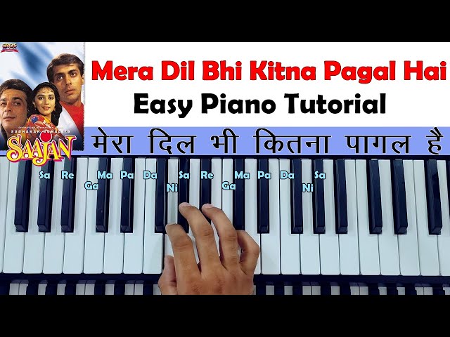 Mera Dil Bhi Kitna Pagal Hai - Piano Tutorial 2022 (with notes) | Sanjay Duttt, Madhuri Dixit class=
