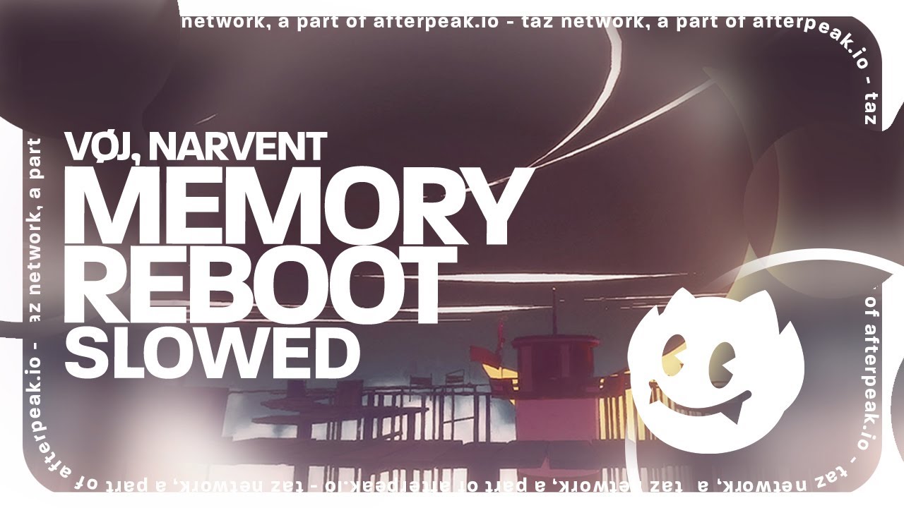 Vøj narvent memory reboot