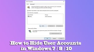 How to Hide User Accounts in Windows 7 / 8 / 10 Net Worth