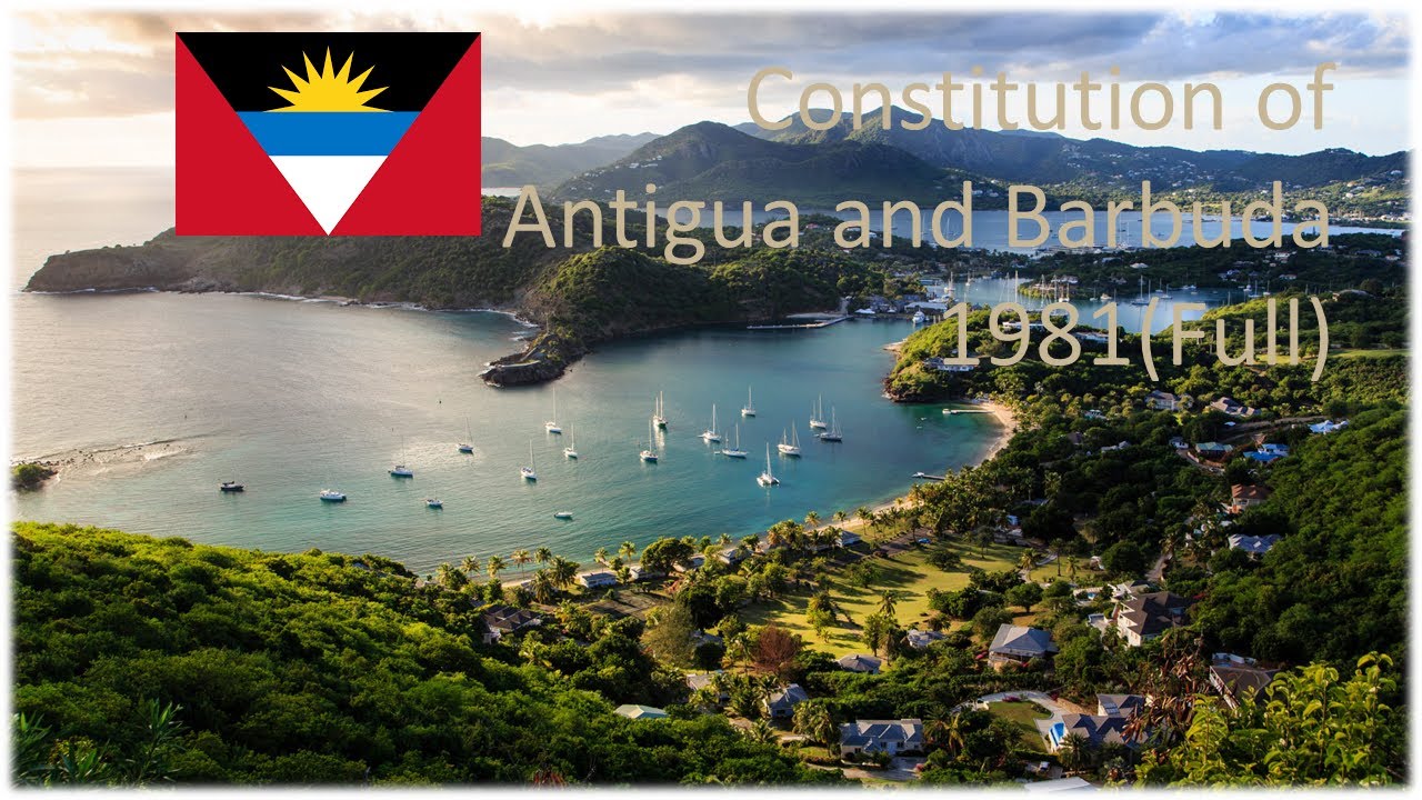 Constitution of Antigua and Barbuda 1981 - YouTube