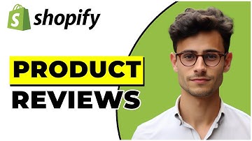 How To Add Reviews To Shopify Store (2025)