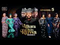 ALLURA CIKIN RUWA SEASON 5 EPISODE 5 