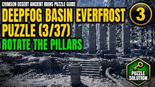 Everfrost Ruins #3/37 – Deepfog Basin Puzzle Solution in Crimson Desert