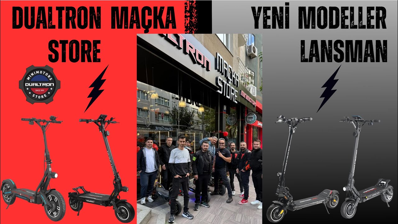 DUALTRON MAÇKA STORE YENİ MODELLER LANSMAN ELEKTRİKLİ SCOOTER