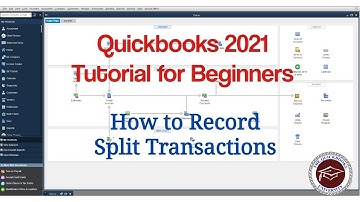 Quickbooks 2021 Tutorial for Beginners - How to Record Split Transactions