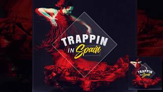 FREE DOWNLOAD DE MI NOMBRE - TRAPPIN IN SPAIN [Untagged Version] produced by KRYPTIC SAMPLES