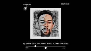 Dj Zane SA Solution53 Road To Festive