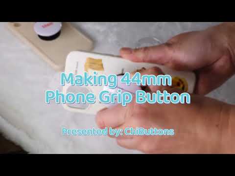 ChiButtons: how to make a 44mm Round Phone Grip Button