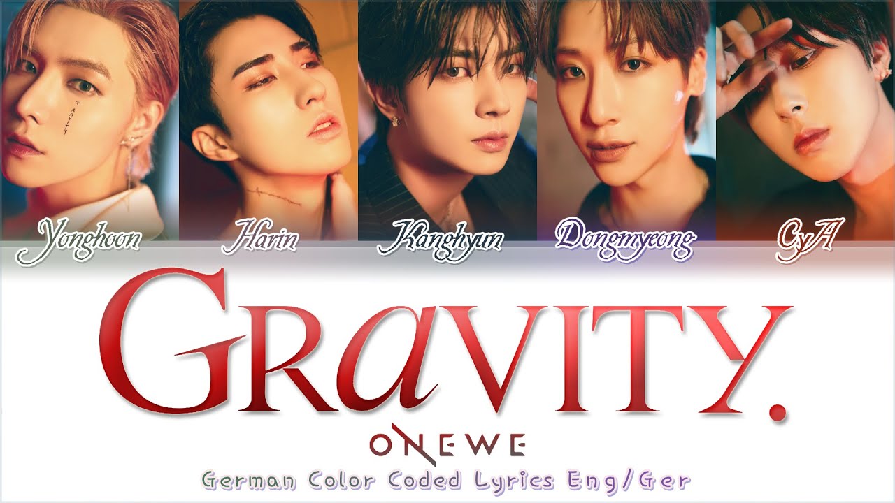 Who Are You School 2015 Stream Ger Sub ONEWE (원위) - GRAVITY - Deutsche Übersetzung | Ger Sub | German Color