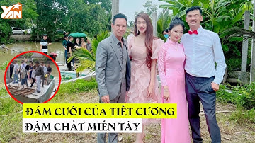 Đám cưới của diễn viên Tiết Cương đậm chất miền Tây: Loạt điều dí dỏm không phải ở đâu cũng có