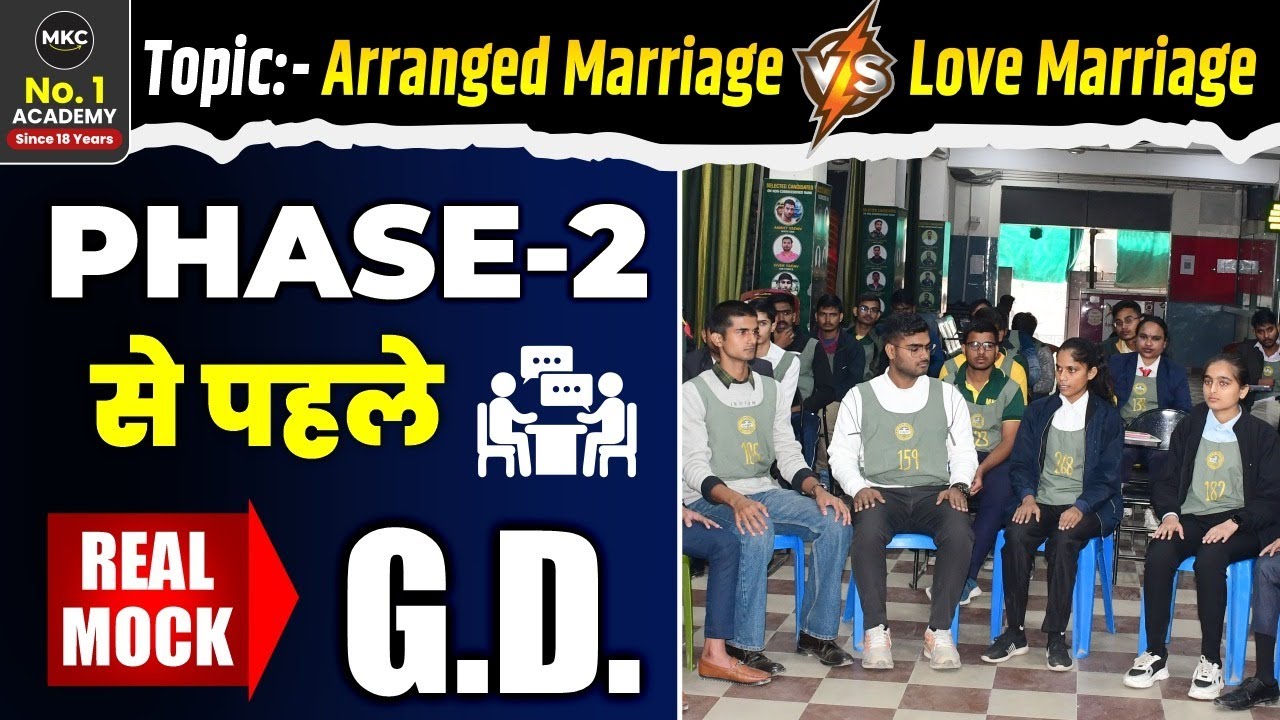 Airforce Phase 2 GD Mock Group Discussion Topic Arrange Marriage airforce-phase-2-gd-mock-group-discussion-topic-arrange-marriage