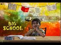 Big school motion poster  short film
