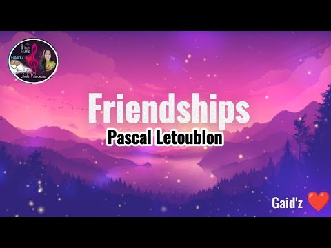 Песня pascal friendship. Pascal Letoublon Friendships. Pascal Letoublon - Friendships (Lost my Love). Pascal Letoublon – Friendships СD. Pascal Letoublon, Leony - Friendships (Lost my Love).