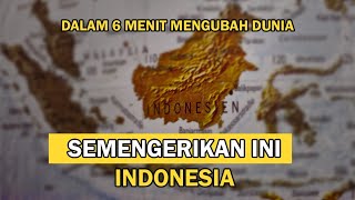 Fakta Mengerikan Negara Indonesia Di Masa Depan, Dunia Takut Jika Ini Terjadi Pada Negara Indonesia