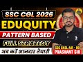 SSC CGL 2026 | Full Strategy Based on New Pattern | Time management | Prashant sir | #ssccgl2026