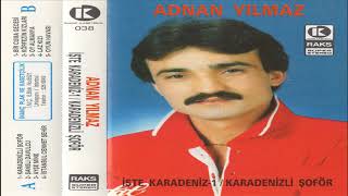 Adnan Yılmaz -  Laz Kızı