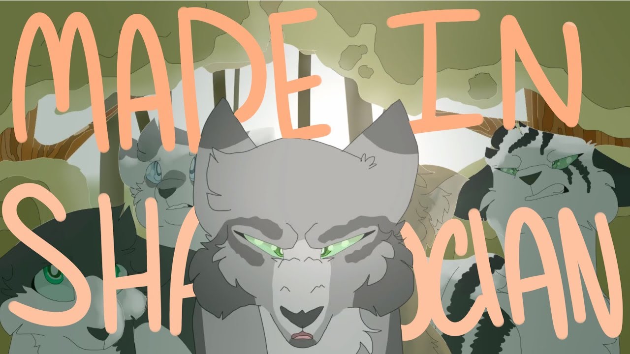 [19] Made in Shadowclan - YouTube