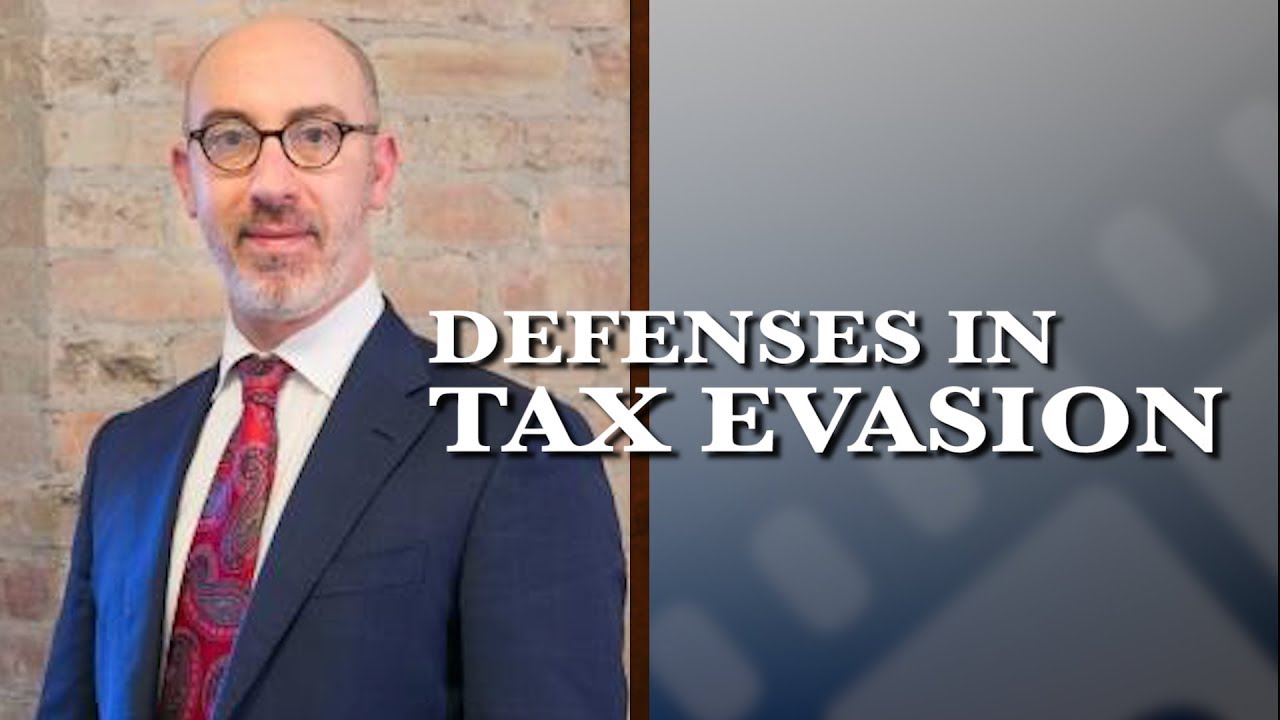 Defenses In Tax Evasion | Chicago Criminal Defense Attorney | Gal Pissetzky