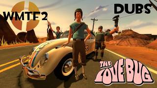 Tf2 Dub - The Love Bug 1968