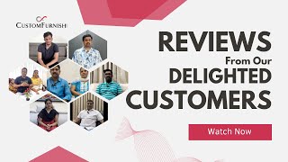 Interior Design Customer Reviews in Hyderabad | Real Client Testimonials | CustomFurnish