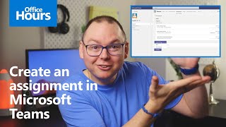 How to create an assignment in Microsoft Teams