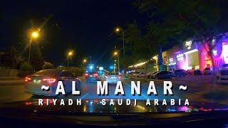 Riyad, Al Manar mahallesi - Araba turu 4K