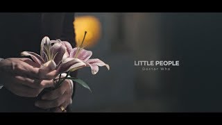 Doctor Who | LITTLE PEOPLE