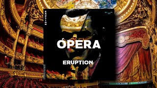 Eruption - Opera [Prohibited Toxic]