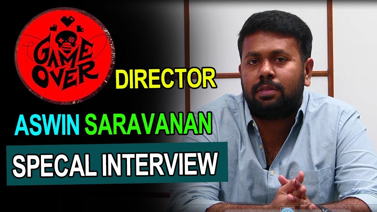 Director Aswin Saravanan video byte about 'GameOver | Movie Bricks ...