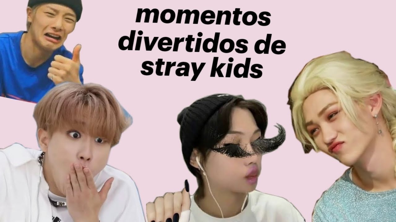 Momentos divertidos de stray kids 